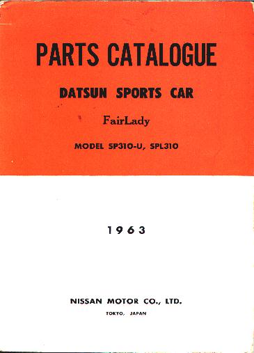 DATSUN FAIRLADY PARTS CATALOG SP310 | www.hartwellspremium.com